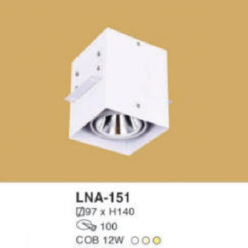 LNA-151: Đèn lon LED COB 12W, gắn âm hoặc nổi, 1 chế độ ánh sáng ( trắng/trung tính/vàng)