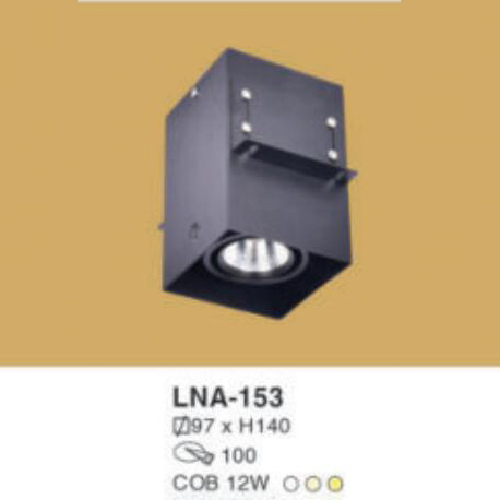 LNA-153: Đèn lon LED COB 12W, gắn âm hoặc nổi, 1 chế độ ánh sáng ( trắng/trung tính/vàng)