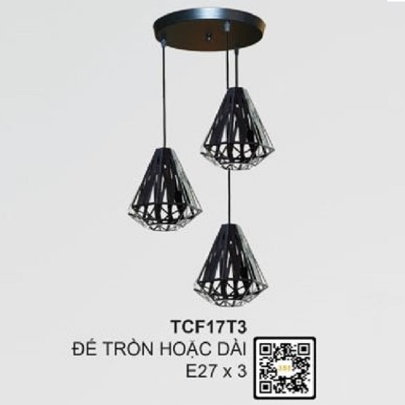 35 - TCF17T3: Bộ đèn thả 3 - Sử dụng đế tròn hoặc dài - Đèn E27 x 3 bóng