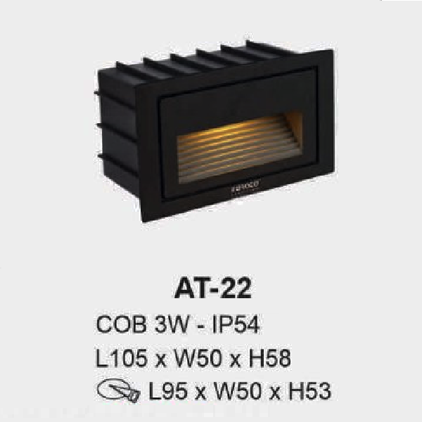AT - 22: Đèn gắn âm tường/gắn âm bậc cầu thang - IP 54 - KT: L105mm x W50mm x H58mm - Lổ khoét: L 95mm x W50mm x H53mm - Bóng đèn LED COB 3W