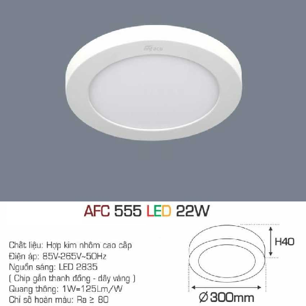 AFC 555 LED 22W: Đèn LED ốp nổi 22W - KT: Ø300mm x H40mm - Ánh sáng trắng/ vàng/trung tính