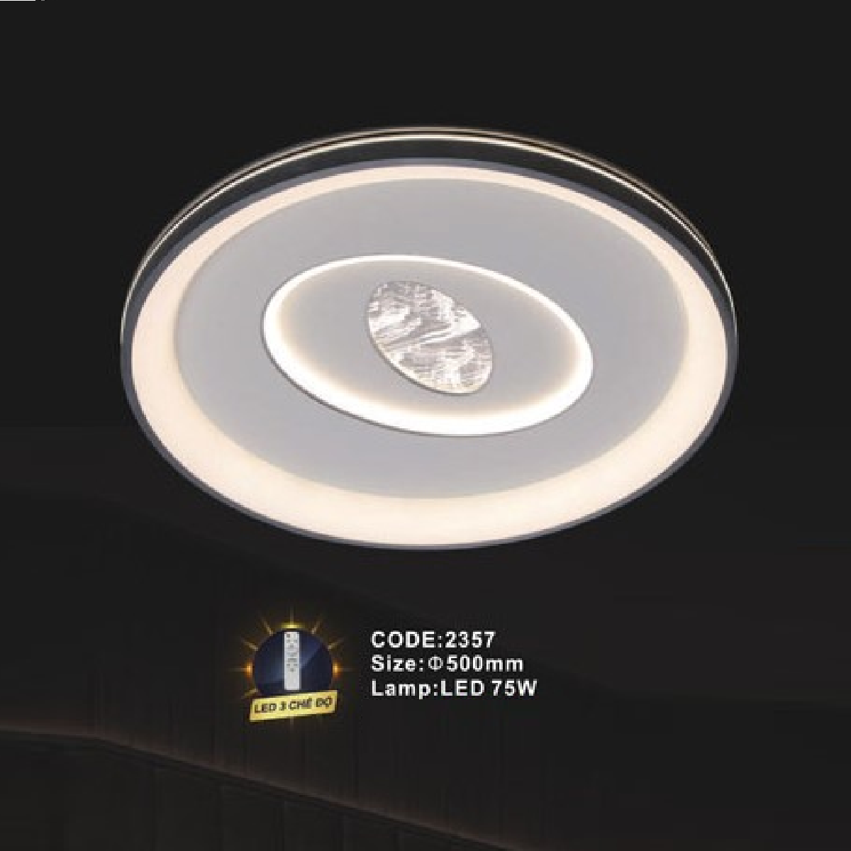 CODE: 2357: Đèn áp trần LED - KT: Ø500mm - Đèn LED 75W ánh sáng đổi 3 màu