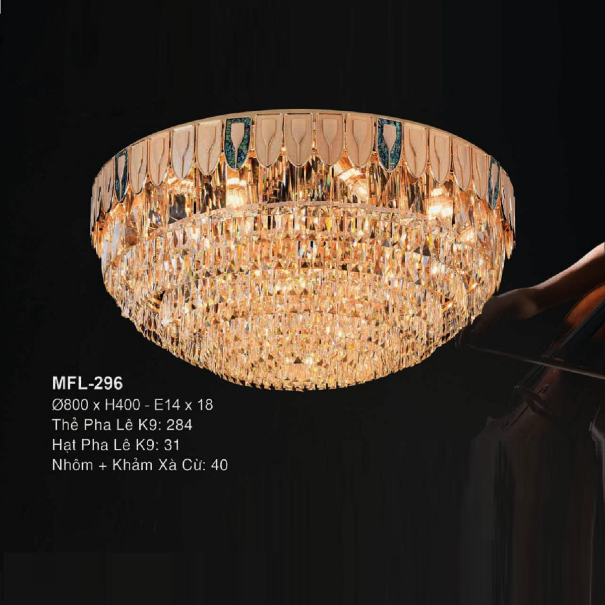 MFL - 296: Đèn áp trần Phale - KT: Ø800mm x H400mm - Bóng đèn E14 x 18 bóng
