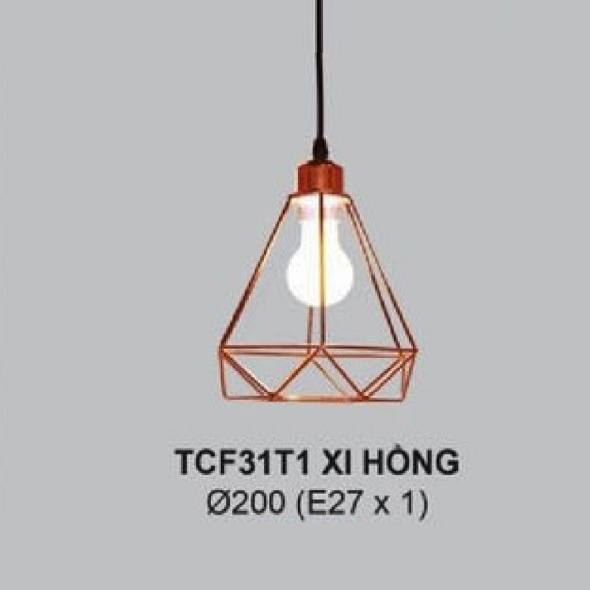 35 - TCF31T1 Xi Hồng: Đèn thả đơn chao xi hồng - KT: Ø200mm - Bóng đèn E27 x 1 bóng