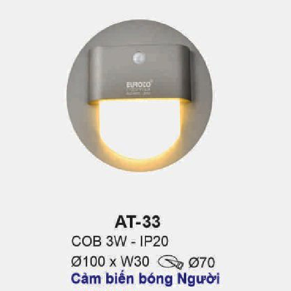 AT - 33: Đèn LED âm tường/âm bậc cầu thang Cảm biến bóng người - IP 20 - KT: Ø100mm x W30mm - Lổ khoét: Ø70mm - Bóng đèn LED COB 3W