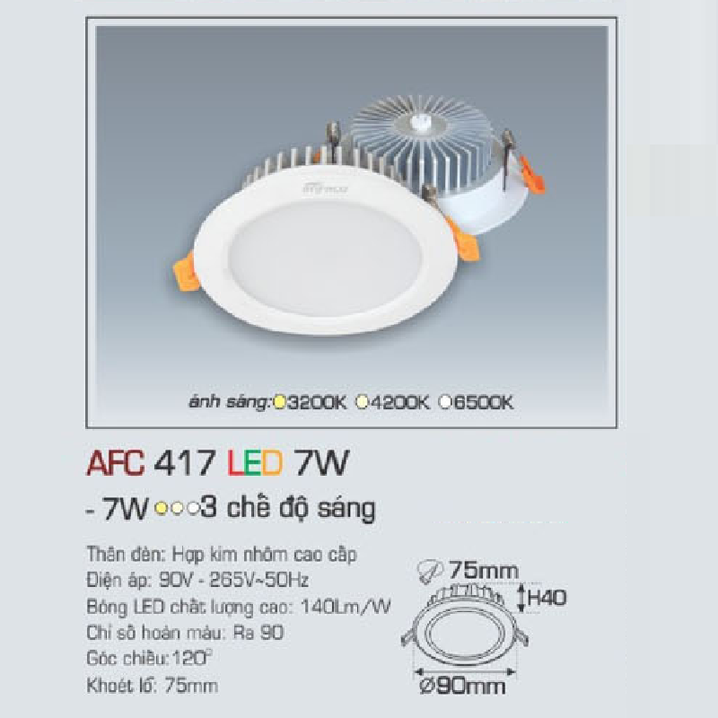 AFC 417 LED 7W: Đèn LED âm trần 7W,  1 chế độ ánh sáng (vàng/trung tính/trắng)