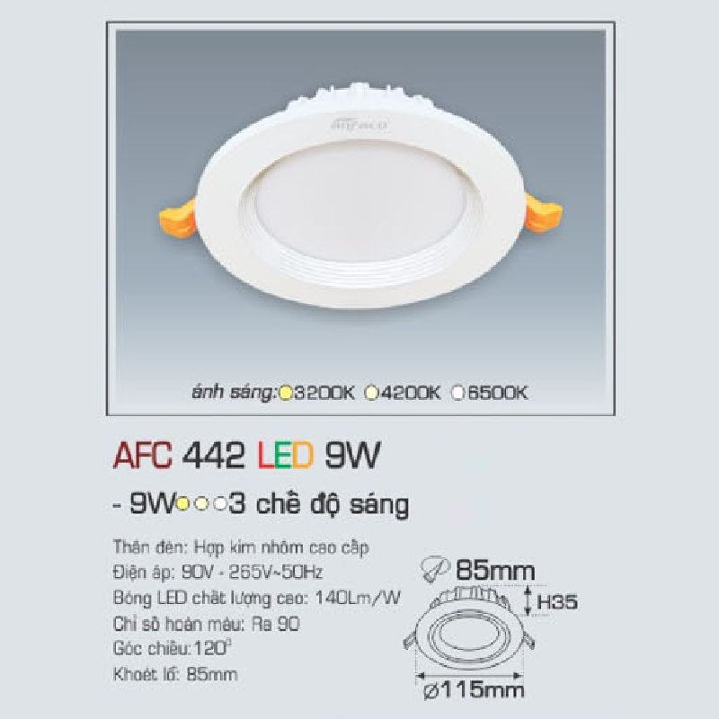 AFC 442 LED 9W: Đèn LED âm trần 9W , 1 chế độ ánh sáng (vàng/trung tính/trắng)