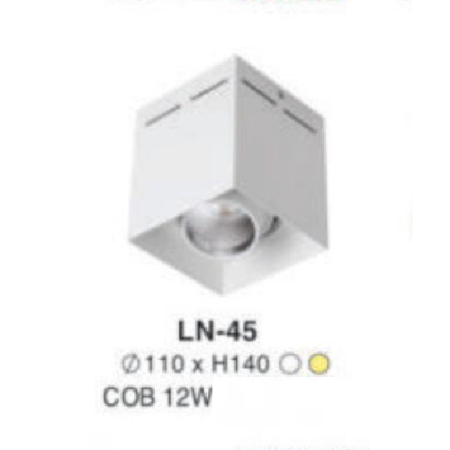 LN - 45: Đèn lon LED COB 12W gắn nổi, 1 chế độ ánh sáng (trắng/vàng)