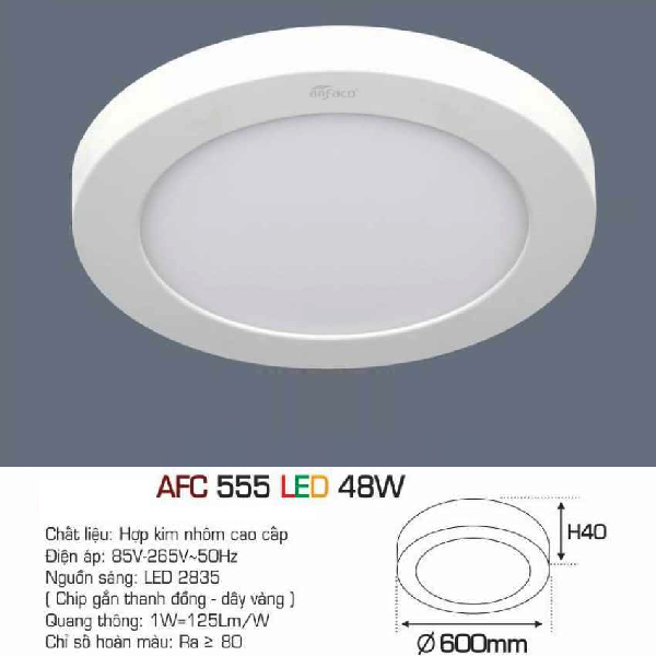 AFC 555 LED 48W: Đèn LED ốp nổi 48W - KT: Ø600mm x H40mm - Ánh sáng trắng/ vàng