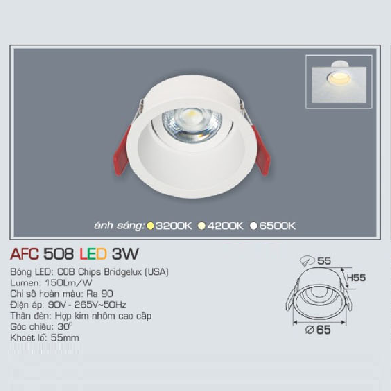 AFC 508 LED 3W: Đèn LED âm trần chiếu điểm 3W, 1 chế độ ánh sáng ( vàng/trung tính/trắng)