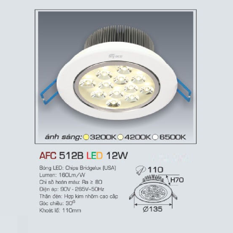 AFC 512B LED 12W: Đèn LED âm trần 12W,  1 chế độ ánh sáng (vàng / trung tính/trắng)