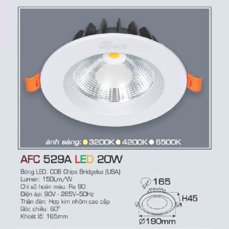 AFC 529A LED 20W: Đèn LED chiếu điểm âm trần 20W, 1 chế độ ánh sáng ( vàng/trung tính/trắng)