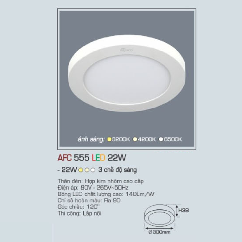 AFC 555 LED 22W: Đèn LED ốp nổi 22W, 1 chế độ ánh sáng (vàng/trung tính/trắng)