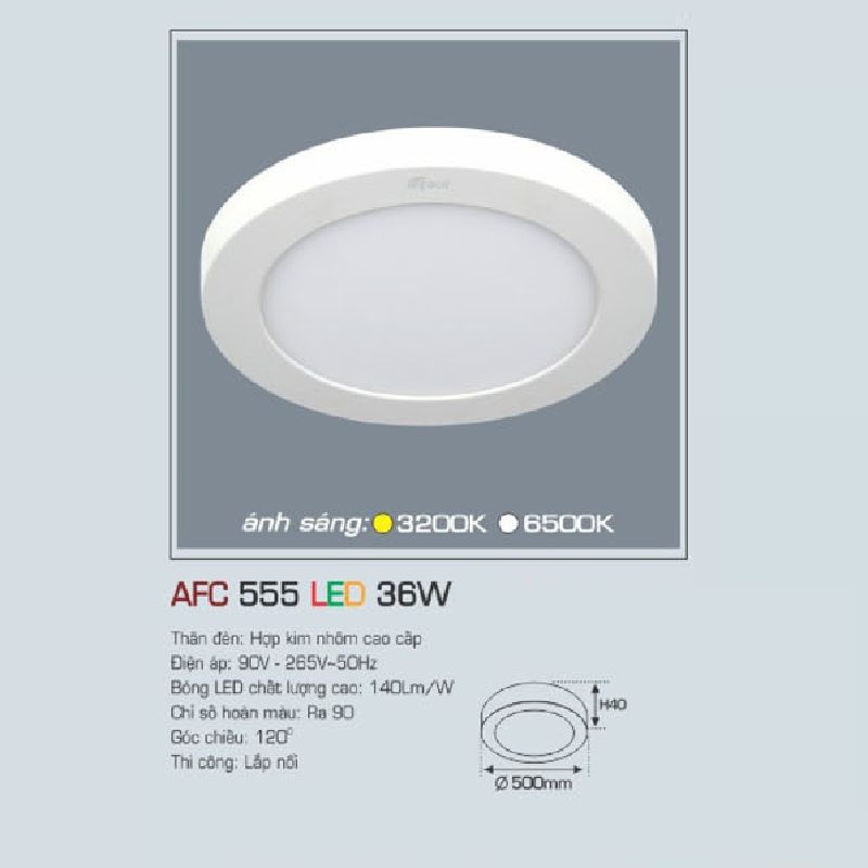 AFC 555 LED 36W: Đèn LED ốp nổi 36W, 1 chế độ ánh sáng (vàng/trắng)