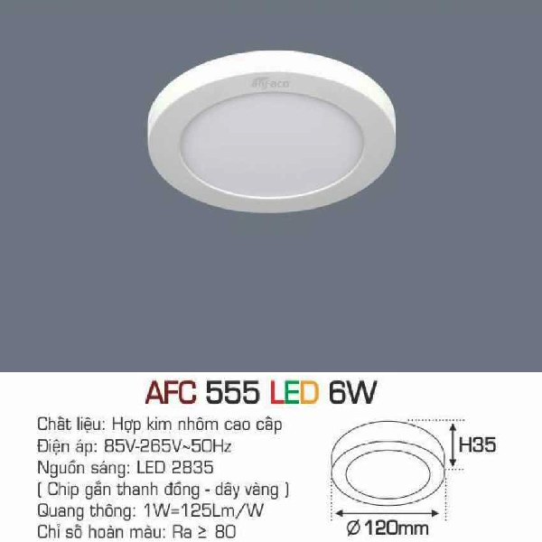 AFC 555 LED 6W: Đèn LED ốp nổi 6W - KT: Ø120mm x H35mm - Ánh sáng trắng/ vàng/trung tính