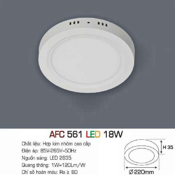 AFC 561 LED 18W: Đèn LED ốp nổi 18W - KT: Ø220mm x H35mm - Ánh sáng trắng/vàng/trung tính