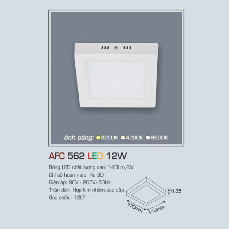 AFC 562 LED 12W: Đèn LED vuông ốp nổi 12W - KT: 170mm x 170mm x H35mm - Ánh sáng trắng/vàng/trung tính