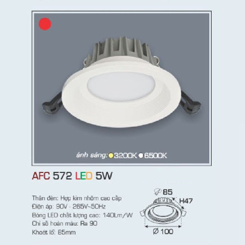 AFC 572 LED 5W: Đèn LED âm trần 5W1 chế độ ánh sáng (vàng / trắng)