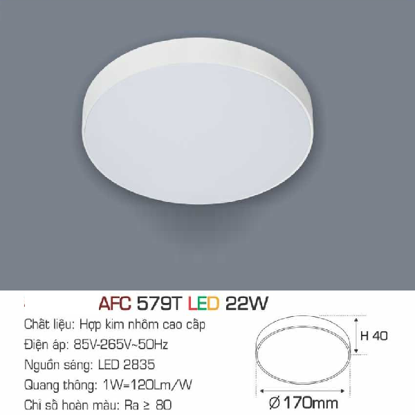 AFC 579T LED 22W: Đèn LED tràn viền ốp nổi 22W - KT: Ø170mm x H40mm - Ánh sáng trắng/vàng/trung tính
