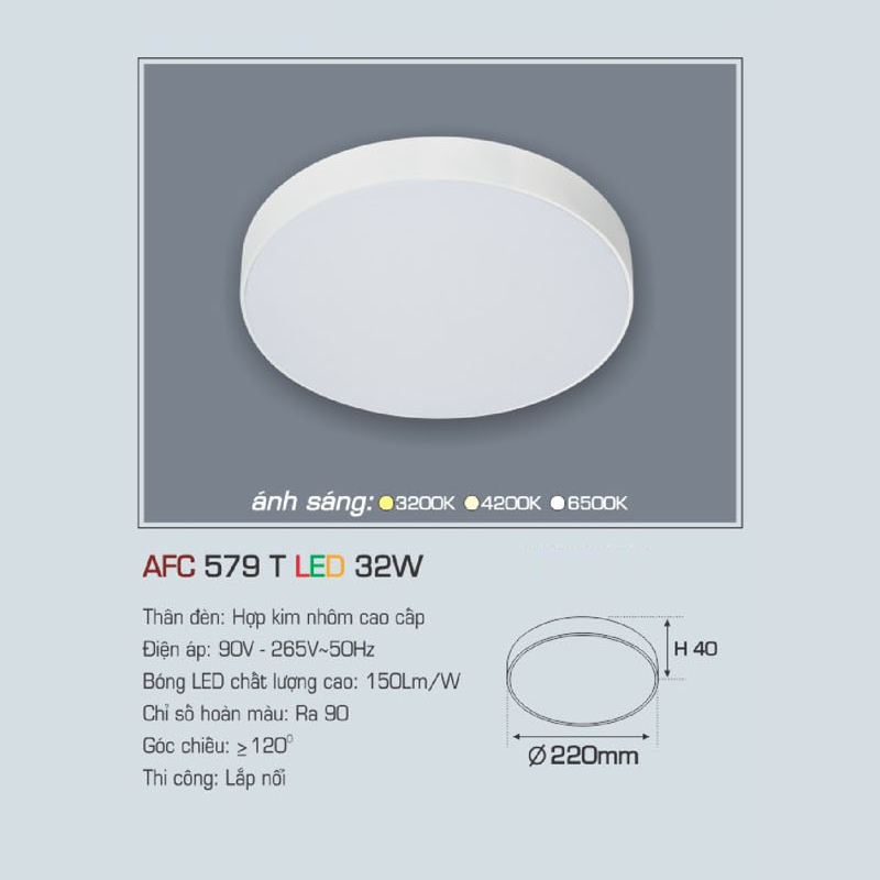 AFC 579T LED 32W: Đèn LED tràn viền ốp nổi 32W - KT: Ø220mm x H40mm - Ánh sáng trắng/vàng/trung tính