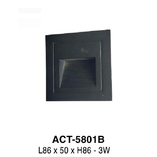 VE - ACT - 5801B: Đèn âm tường/âm bậc cầu thang, cảm ứng - KT: L86mm xW50mm x H86mm - Đèn LED 3W ánh sáng vàng