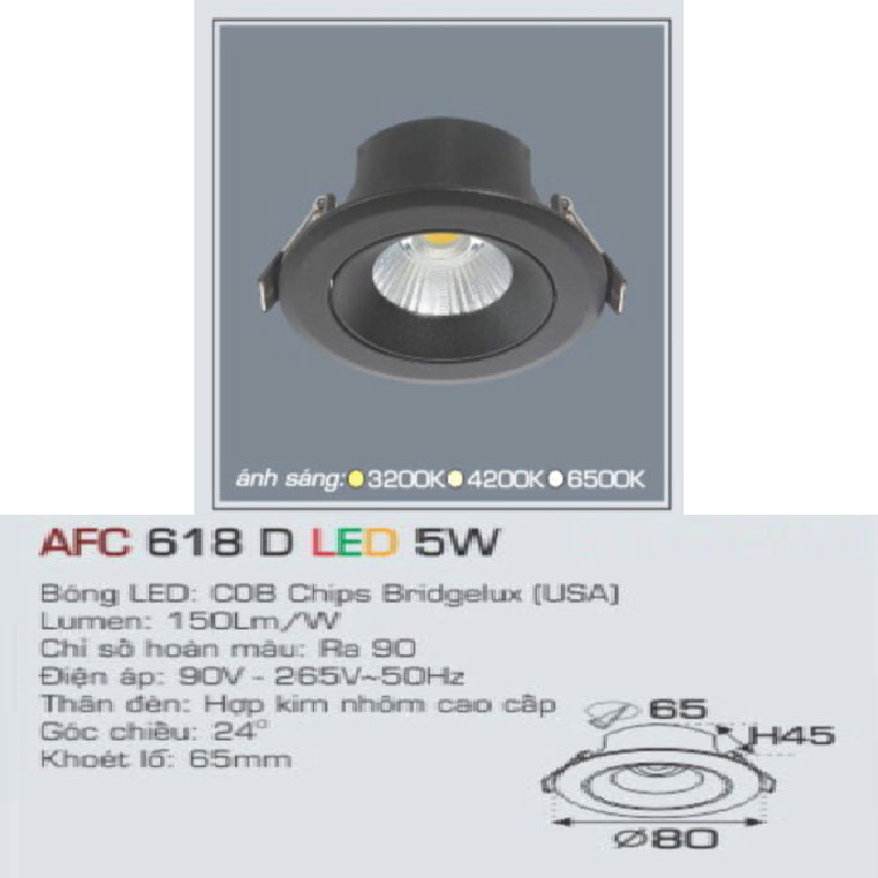 AFC 618D LED 5W: Đèn LED âm trần vỏ đen 5W, 1 chế độ sáng ( vàng/trung tính/trắng)