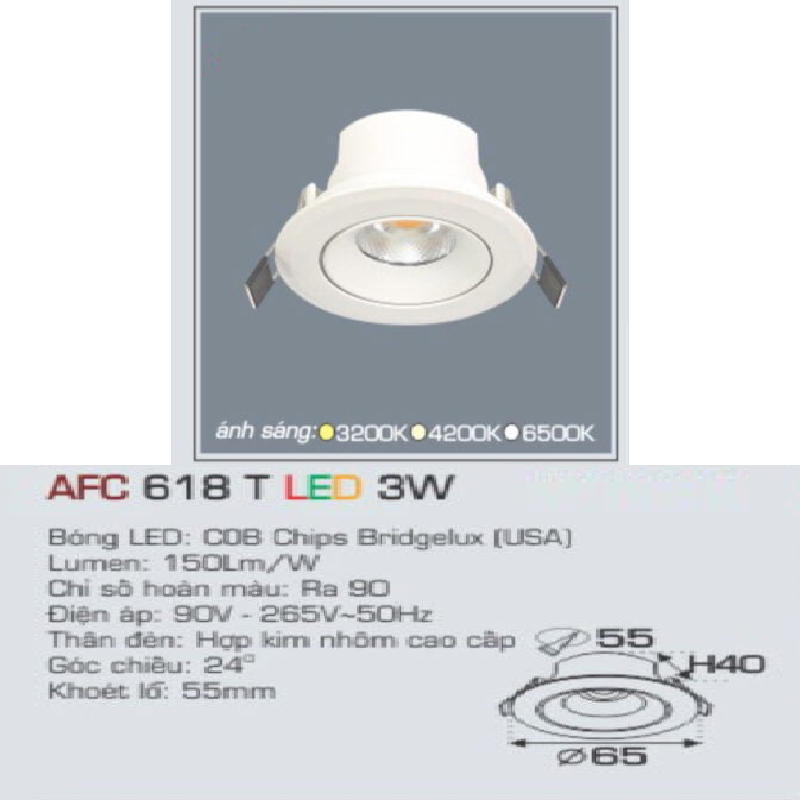 AFC 618T LED 3W: Đèn LED âm trần 3 W, 1 chế độ sáng ( vàng/trung tính/trắng)