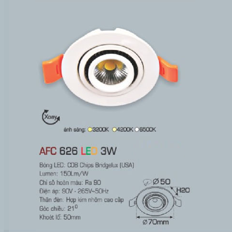 AFC 626 LED 3W: Đèn LED âm trần chiếu điểm xoay góc 3W , 1 chế độ ánh sáng (vàng/trung tính/trắng)