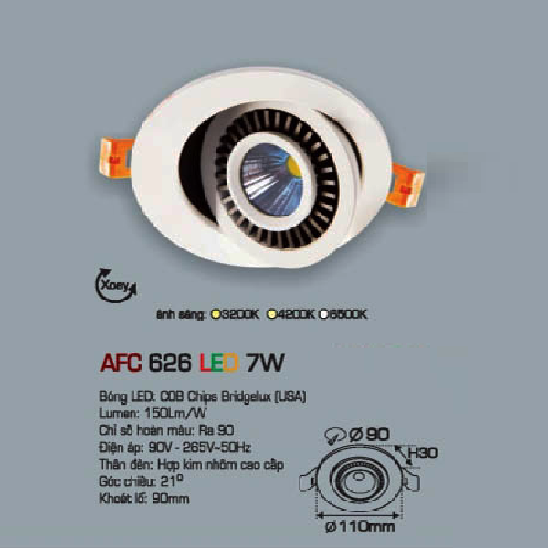 AFC 626 LED 7W: Đèn LED âm trần chiếu điểm 7W - KT: Ø110mm x H30mm - Lổ khoét: Ø90mm - Ánh sáng vàng/trung tính/trắng
