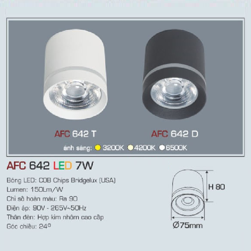 AFC 642 T LED 7W: Đèn lon LED chiếu điểm gắn nổi 7W, 1 chế độ ánh sáng (vàng/trung tính/trắng)