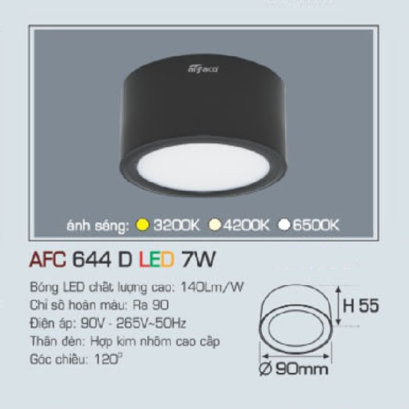 AFC 644 D LED 7W: Đèn lon gắn nổi  LED 7W, 1 chế độ ánh sáng ( vàng/trung tính/trắng)