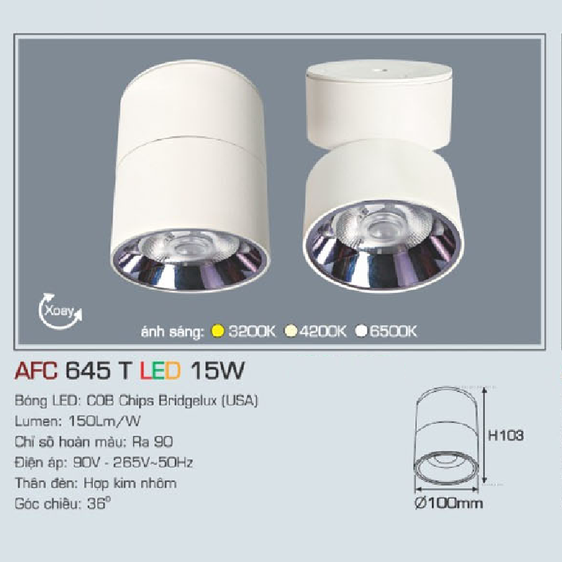 AFC 645 T LED 15W: Đèn lon LED chiếu điểm gắn nổi xoay góc 15W,  1 chế độ ánh sáng (vàng/trung tính/trắng