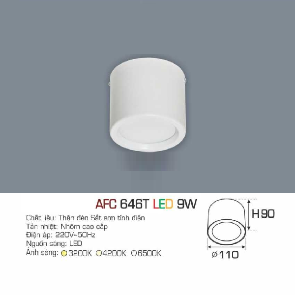 AFC 646T LED 9W: Đèn lon LED gắn nổi 9W - KT: Ø110mm x H90mm - Đèn LED ánh sáng trắng /vàng/trung tính