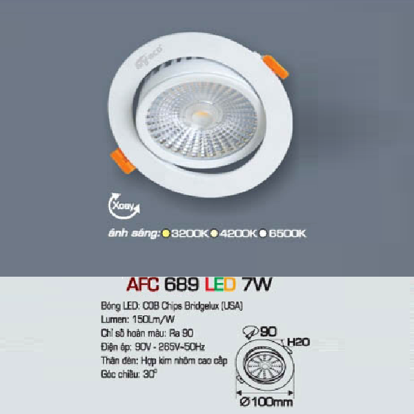 AFC 689 LED 7W: Đèn LED chiếu điểm âm trần 7W - KT: Ø100mm x H20mm - Lổ khoét: Ø90mm - Ánh sáng vàng/trung tính/trắng