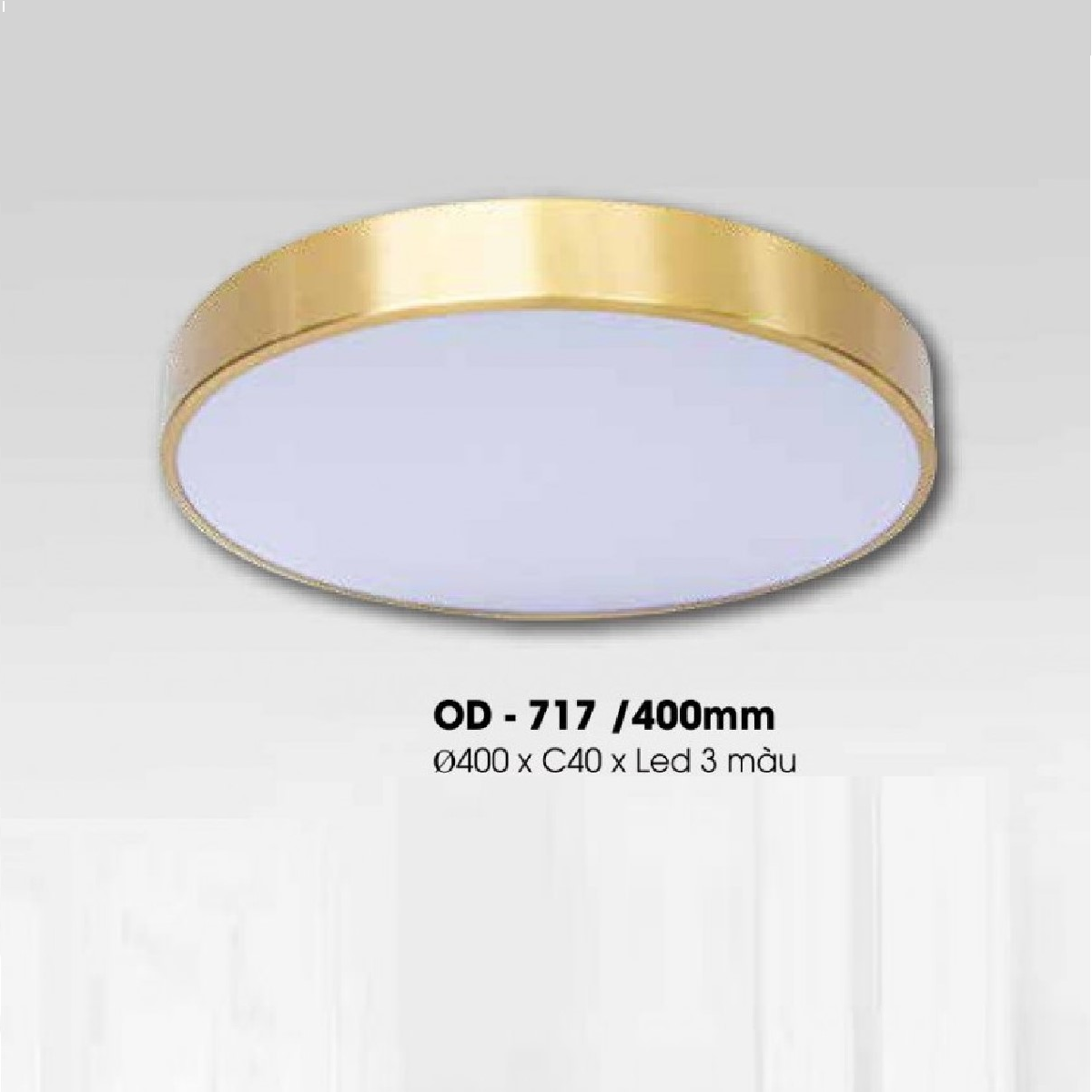 OD - 717/400mm : Đèn ốp trần xi mạ đồng - KT: Ø400mm x H40mm - Đèn LED đổi 3 màu