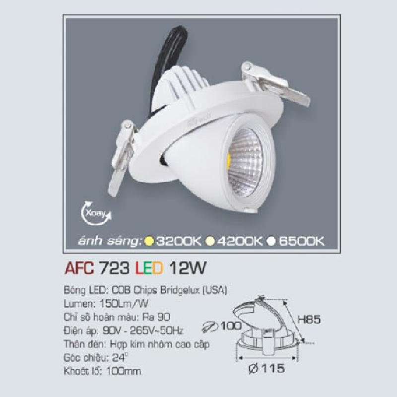 AFC 723 LED 12W: Đèn LED âm trần chiếu điểm xoay góc 12W, 1 chế độ ánh sáng (vàng/trung tính/trắng)