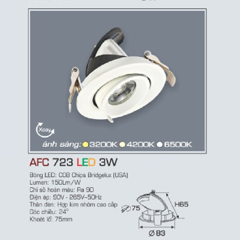 AFC 723 LED 3W: Đèn LED âm trần chiếu điểm xoay góc 3W,  1 chế độ ánh sáng (vàng/trung tính/trắng)