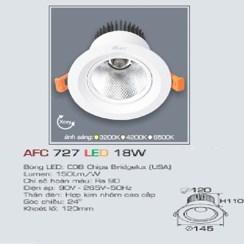 AFC 727 LED 18W: Đèn LED âm trần chiếu điểm xoay góc 18W, 1 chế độ sáng ( vàng/trung tính/trắng)