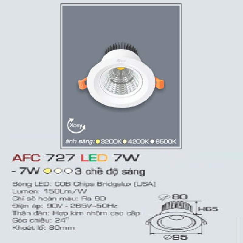 AFC 727 LED 7W: Đèn LED âm trần chiếu điểm xoay góc 7W, 1 chế độ sáng ( vàng/trung tính/trắng)