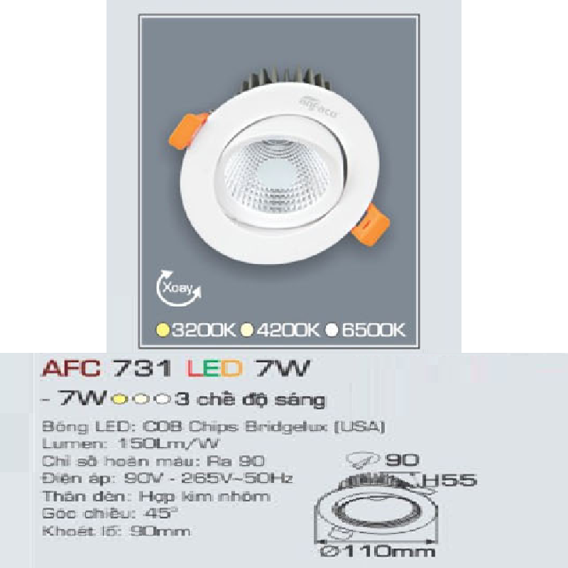 AFC 731 LED 7W: Đèn LED âm trần xoay góc 7W, 1 chế độ sáng vàng/trung tính/trắng