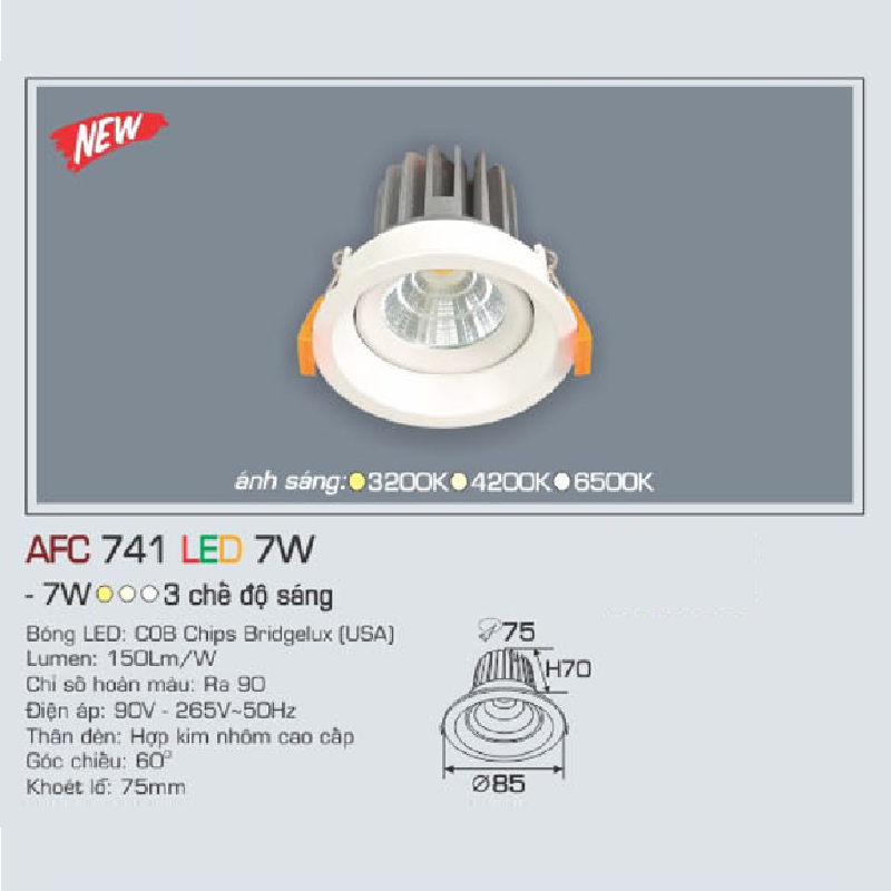 AFC 741 LED 7W: Đèn LED âm trần 7W, 1 chế độ ánh sáng ( vàng/trung tính/trắng)