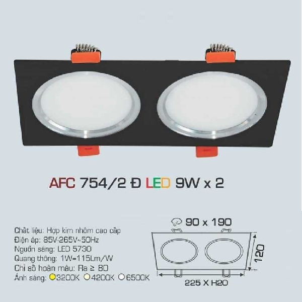 AFC 754/2D LED 9W x 2: Đèn LED đôi âm trần 9W - KT: 225mm x 120mm x H30mm - Lổ khoét: 90mm x 190mm - Ánh sáng trắng/vàng/trung tính