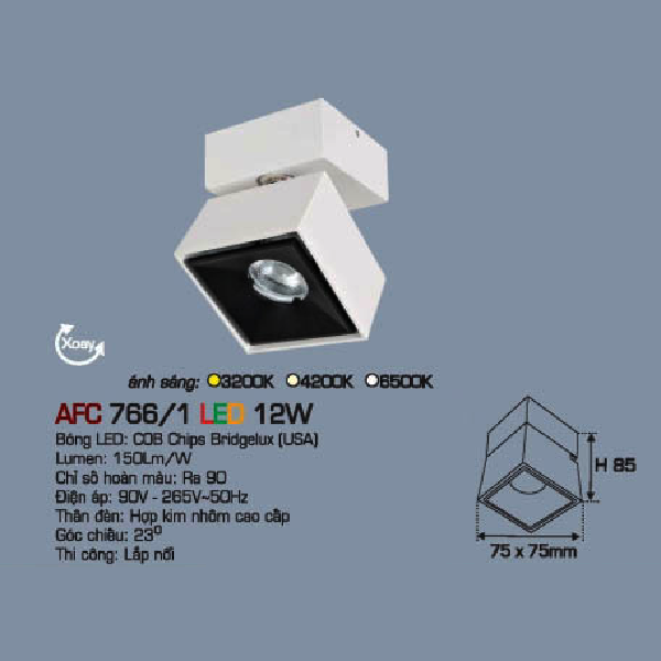 AFC 766/1 LED 12W: Đèn LED  chiếu điểm gắn nổi 12W - KT: 75mm x 75mm x H85mm - Ánh sáng vàng/trung tính/trắng