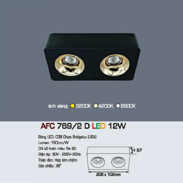 AFC 769/2 D LED 12W: Đèn LED  chiếu điểm gắn nổi  12W x 2 - KT: 208mm x 102mm x H57mm - Ánh sáng vàng/trung tính/trắng
