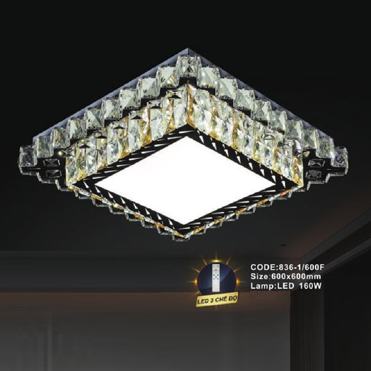CODE: 836-1/600F: Đèn áp trần vuông LED - KT : L600mm x W600mm - Đèn LED 160W ánh sáng đổi 3 màu