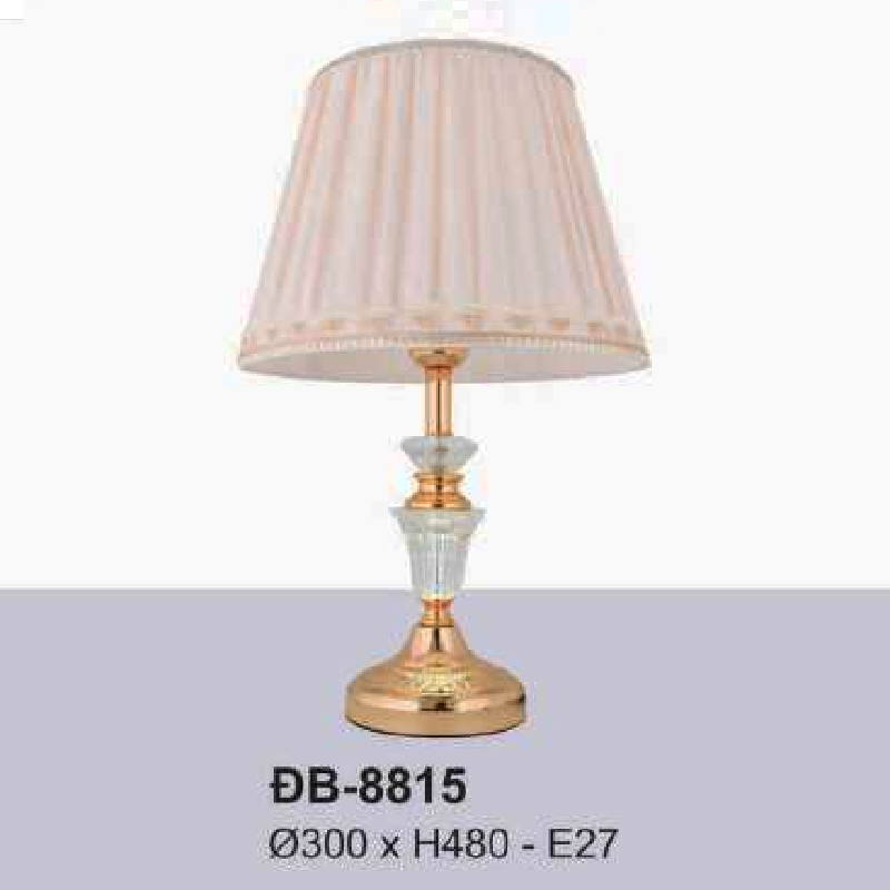 AU - ĐB - 8815: Đèn đặt tủ đầu giường/ đèn bàn - KT: Ø300mm x H480mm - Đèn LED thân đèn + Bóng đèn E27 x 1 bóng