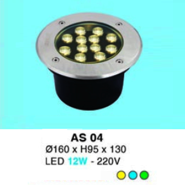 HF - AS 04: Đèn LED âm sàn - ĐK: Ø160mm x H95mm x130mm - IP 65 -  Đèn LED 12W - 220V - Ánh sáng  màu vàng/xanh lá/Xanh dương