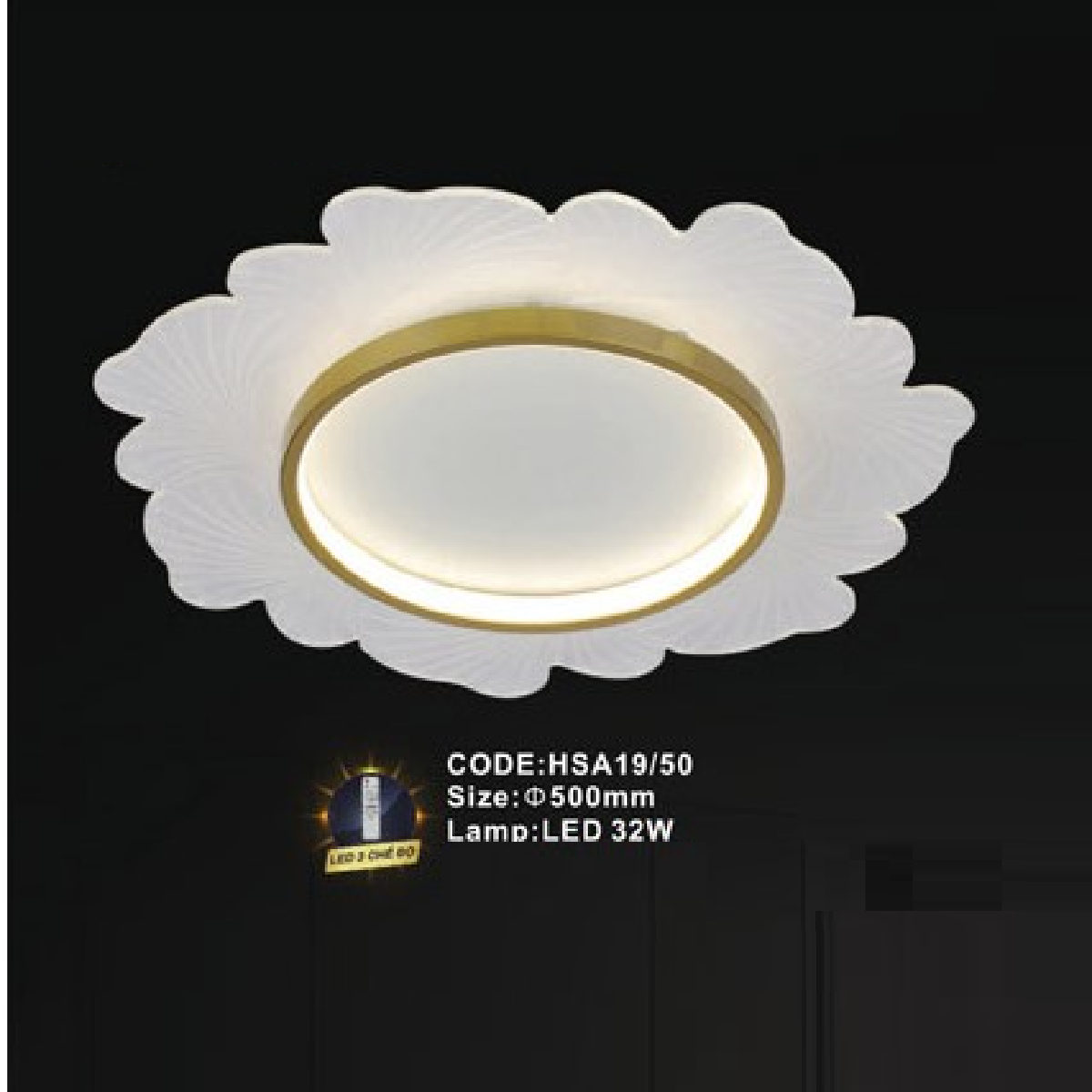CODE: HSA19/50: Đèn áp trần LED - KT: Ø500mm - Đèn LED 32W ánh sáng đổi 3 màu