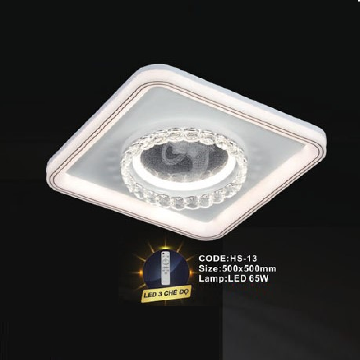 CODE: HS-13: Đèn áp trần LED - KT: L500mm x W500mm - Đèn LED 65W ánh sáng đổi 3 màu