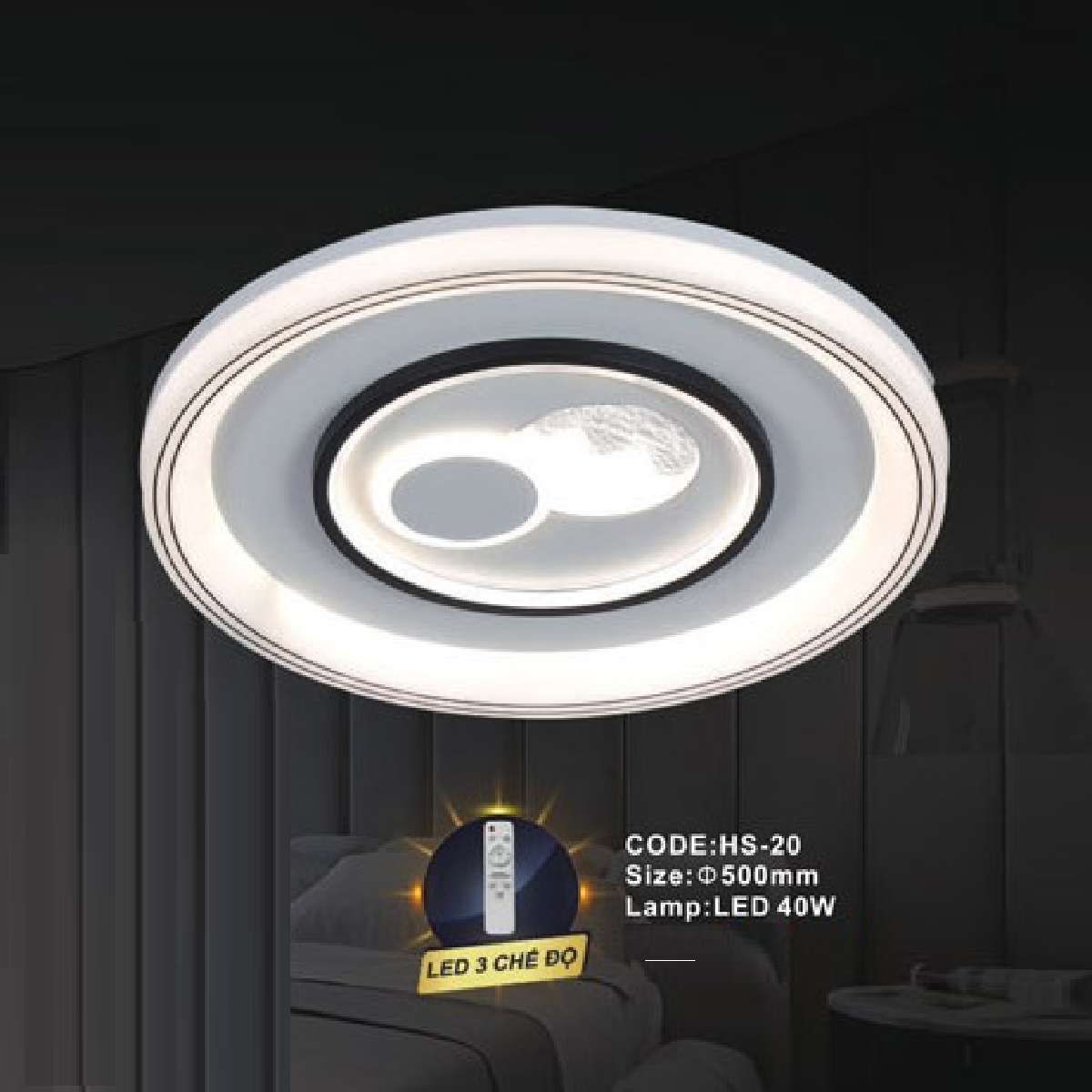 CODE: HS-20: Đèn áp trần LED - KT: Ø500mm  - Đèn LED 40W ánh sáng đổi 3 màu